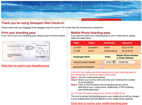 Swissport web Check-In Swissport has been looking at mobile check-in possibilities. It is implementing the mobile boarding pass into web check-in for its biggest customer – Swiss.