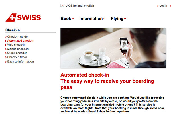 Swiss International Air Lines passengers can now choose to check-in automatically and receive their boarding pass via email or SMS 20 hours before their flight.