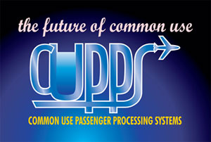 The future of common use: CUPPS (Common Use Passenger Processing Systems)