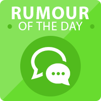 Rumour of the Day
