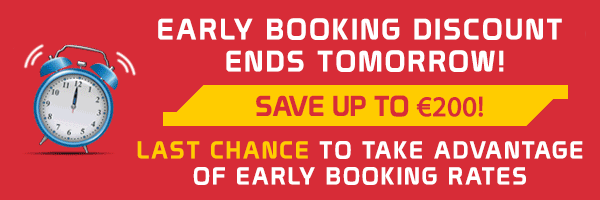 Early booking discount ends tomorrow