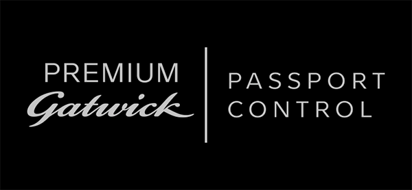 Gatwick adds Premium Passport Control to speed-up arrivals