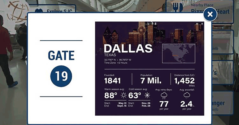 San Jose International Airport's augmented reality app enables passengers to view AR billboards, which display real-time destination information.
