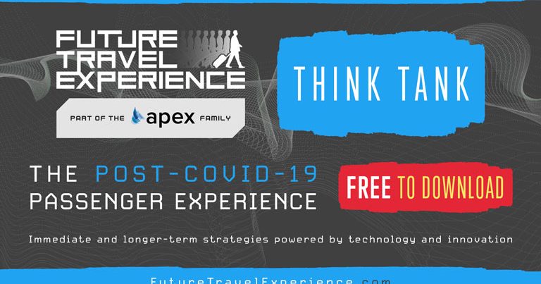 FTE Post-COVID-19 Passenger Experience Think Tank