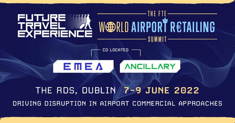 FTE launches World Airport Retailing Summit to drive disruption in airport commercial approaches