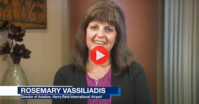 A message from Rosemary Vassiliadis, Director of Aviation, Harry Reid International Airport (LAS)