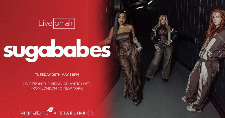 Virgin Atlantic showcases Starlink WiFi with live Sugababes performance streamed from 35,000ft