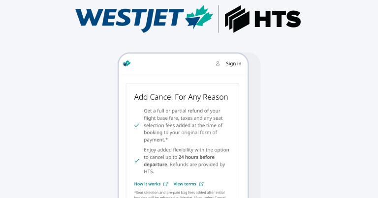 WestJet introduces Cancel For Any Reason ancillary product through Hopper Technology Solutions partnership